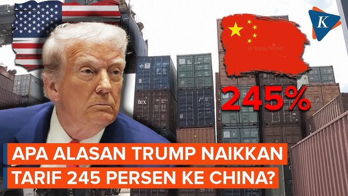 AS Naikkan Tarif Impor China Hingga 245% Sebagai Balasan